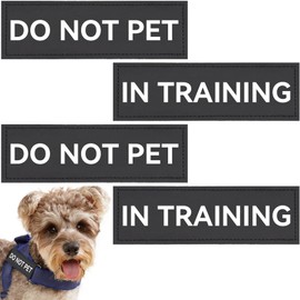 Service Dog Patches with Hook Backing, 4 Pack Removable Black Vest Patches Do Not Pet and in Training Dog Patches for Harness
