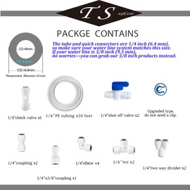 TSnsfCerti NSF Certified 1/4" O.D. Water Line Tubing and Push to Connect Fittings for RO (Reverse Osmosis) Water Filter 14 pcs+30 feet 1/4" water tubing.