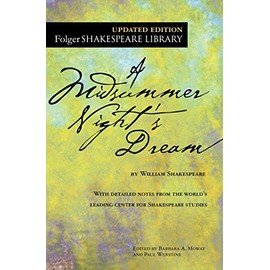A Midsummer Night's Dream (Folger Shakespeare Library)