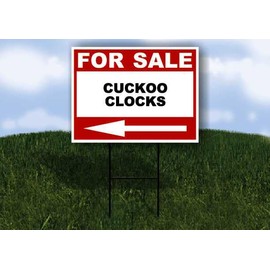 CUCKOO CLOCKS For Sale White Red Black Left Arrow 1 Single Sided 18x24 in Yard Road Sign w/Stand