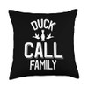 Duck Hunting Family Duck Call Family Throw Pillow