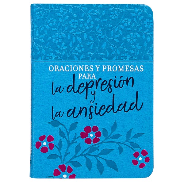 Oraciones Y Promesas Para La Depresión Y La Ansiedad
