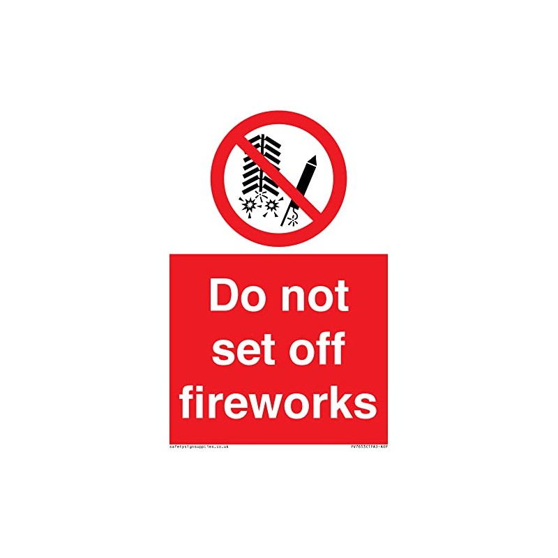 Schild mit Aufschrift"Do not set off firework", 100 x 150