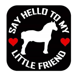 Draft Horse my Little Friend TP 1077 vinyl 6" Decal Sticker belgian