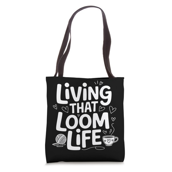 Loom Knitter Loom Life Loom Knitting Tote Bag