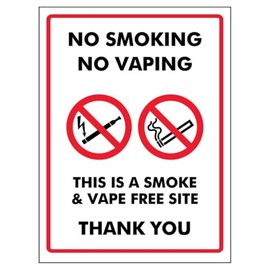 V Safety No Smoking No Vaping This Is a Smoke & Vape Free Site Thank You 200 x 300 mm - 2mm Super-Tough Rigid Plastic Safety Sign