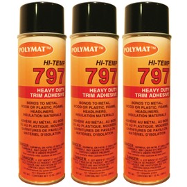 QTY3 Polymat 797 Hi-Temp Spray Can Glue Adhesive Bonds Flexible Foam to Fabric
