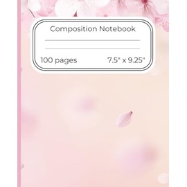 Pink Sakura flowers composition notebook: Wide ruled, simple lined paper for teen, kids, school, 7.5" x 9.25"