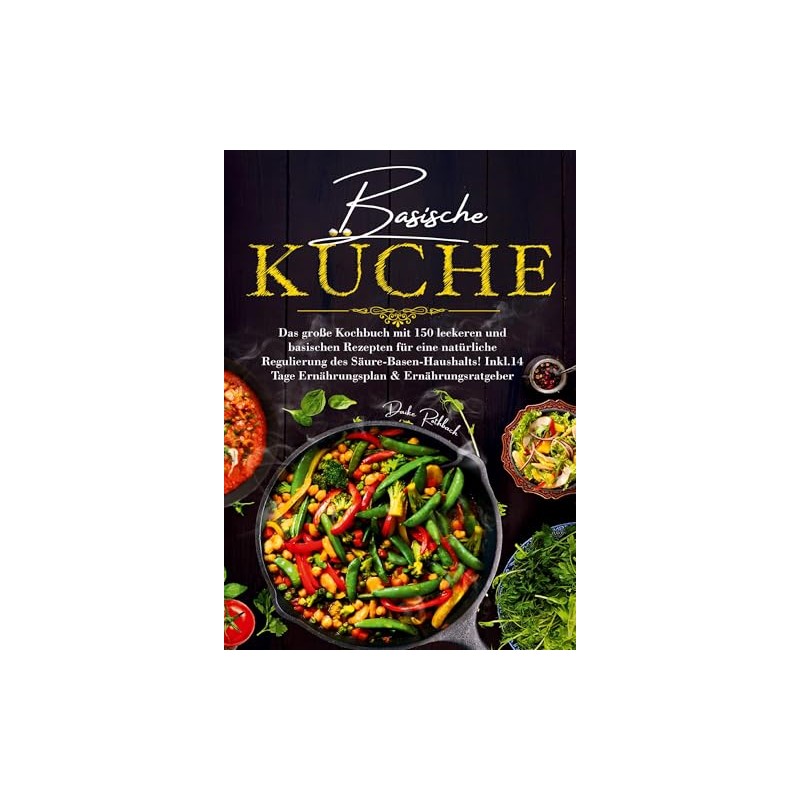 Basische Küche