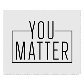 2 x 'You Matter Motivational Quote Text' Microfibre Lens/Glasses Cleaning Cloths (LC00031588)