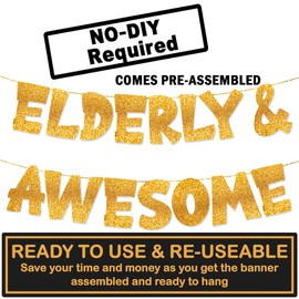 TOYVENTURES Gold Glitter Birthday Banner | Elderly & Awesome Senior Birthday Celebration Party Decoration | Old Age Celebration, Pre-Assembled, No DIY Needed