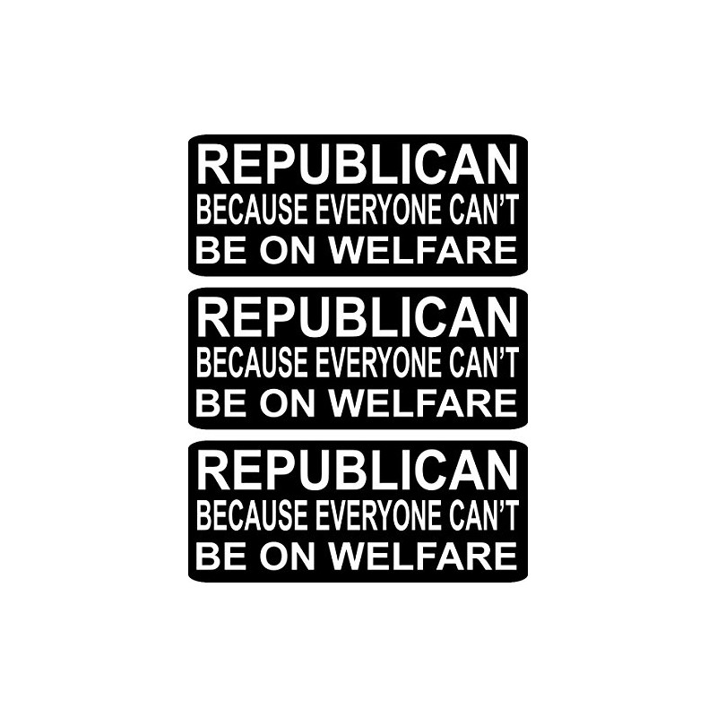 Republican Because Everyone Can't Be on Welfare Hard Hat Helmet