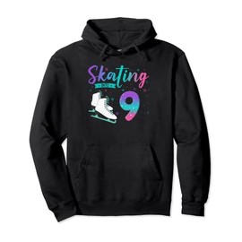 9 Year Old Girl Ice Skating Into 9th Birthday Kids Pullover Hoodie