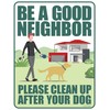 Clean Up After Your Dog Signs 2 Pack 12"x9" with