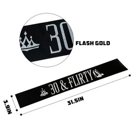 30 & Flirty Sash - Dirty 30th Birthday Gifts for Women - Cheers to 30 Party Decor - Thirty Years Old Birthday Funny Soft Satin Sash (Black with Sliver Foil Lettering)