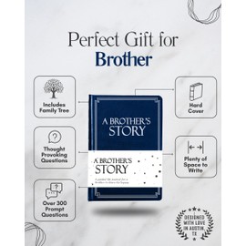 Brother's Life Story Journal (Hardcover): A Meaningful Keepsake for Brother to Share His Journey & Memories, Book Includes 250+ Prompt Questions, Sentimental Gift for Father's Day, Birthday, Christmas