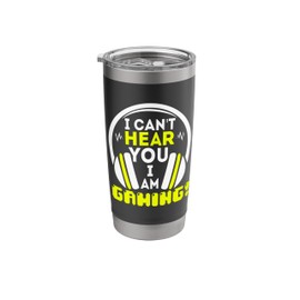 I can't hear you i'm gaming! Gamer Gaming Console Gamepad Stainless Steel Insulated Tumbler