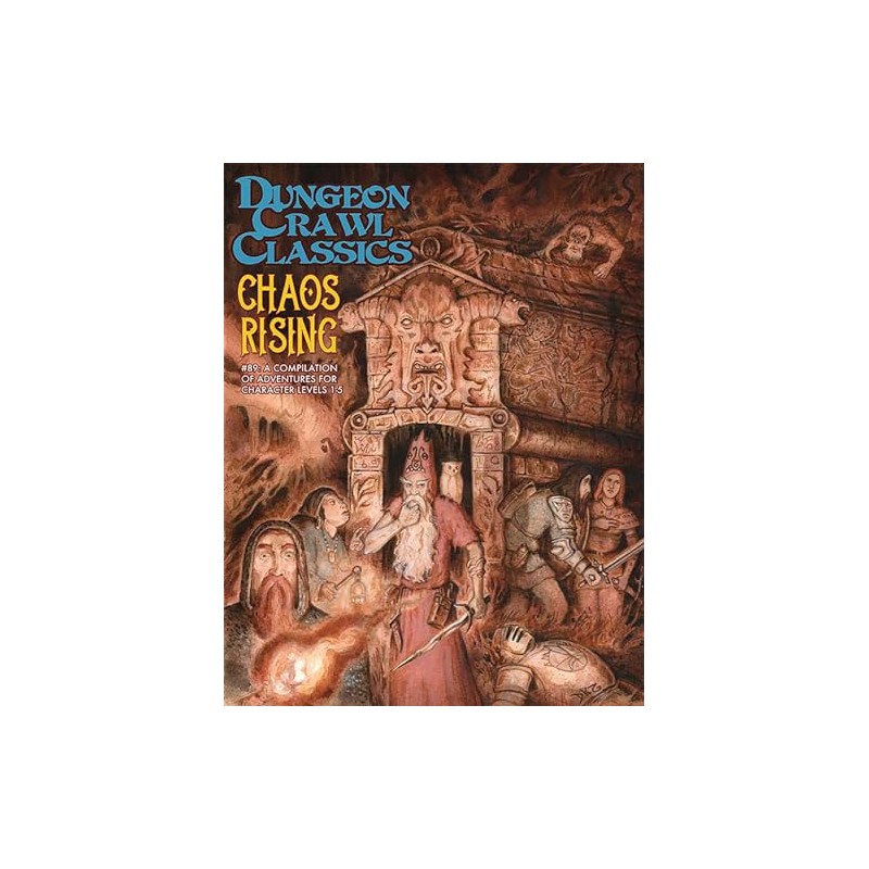 Dungeon Crawl Classics #89: Chaos Rising (DCC DUNGEON CRAWL CLASSICS)
