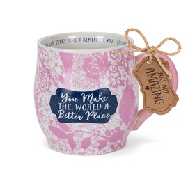 Lighthouse Christian Products You Make The World A Better Place Amaranth Pink Floral 13 Ounce Ceramic Mug