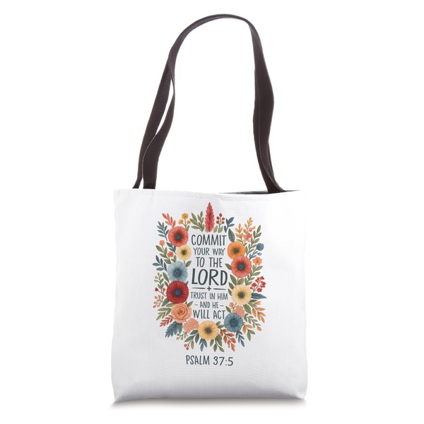 Commit Your Way to the Lord Psalm 37:5 Design Tote