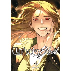 Unholy Blood, Vol. 4 (Unholy Blood, 4)