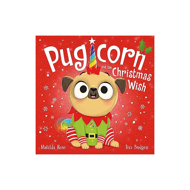 Pugicorn and the Christmas Wish