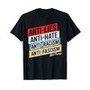 Anti Hate Lies Racism Fascism Resist Protest Trump Rally T-Shirt