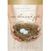 One Thousand Gifts 10th Anniversary Edition: A Dare to Live