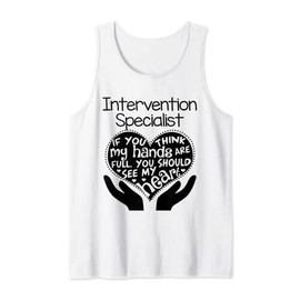 Intervention Specialist T shirt Heart Hands School Gift Tank Top