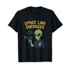 Space Law Enforcer Alien UFO Badge Design T-Shirt
