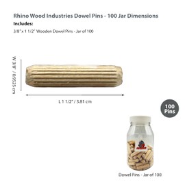 Rhino Wood Industries - 3/8" x 1 1/2" - 100 Pack Wooden Dowel Pins in Plastic Jar - Kiln Dried, Fluted, and Beveled (3/8" x 1 1/2", 100pk, Jar)