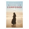 Composed: A Memoir