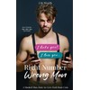 Right Number, Wrong Man: A Masked Man, Hate-to-Love Dark Rom-Com