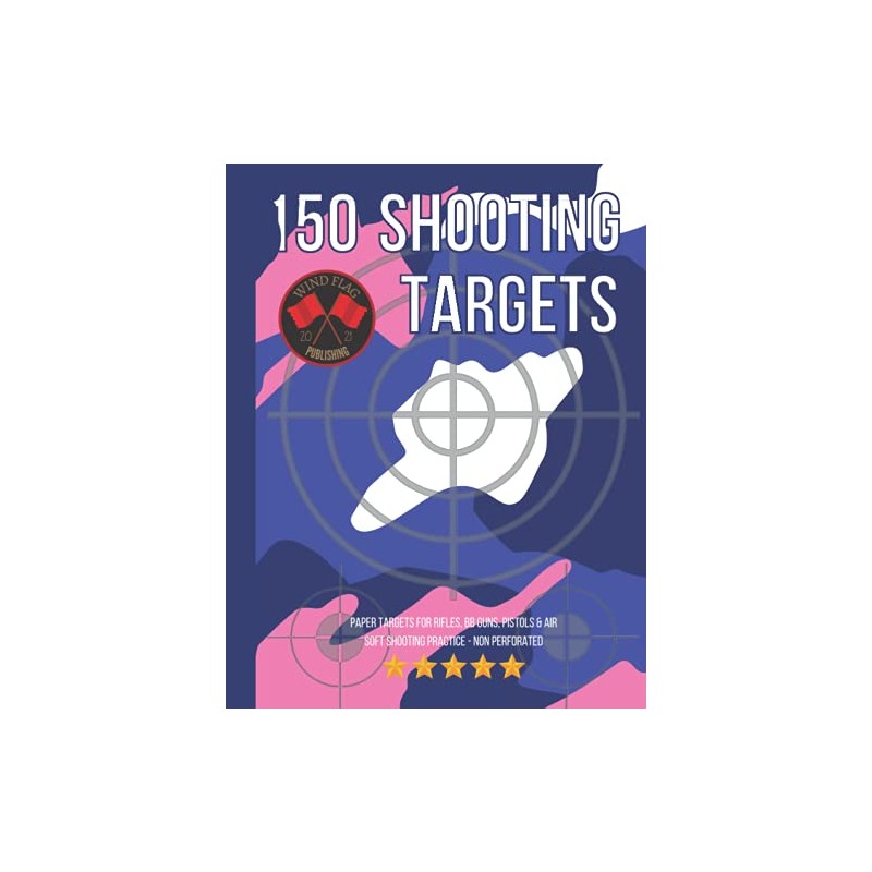 150 Shooting Targets: Paper Targets For Rifles, BB Guns, Pistols