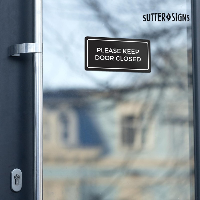 Please Keep Door Closed Sign | Weatherproof Self Adhesive Black