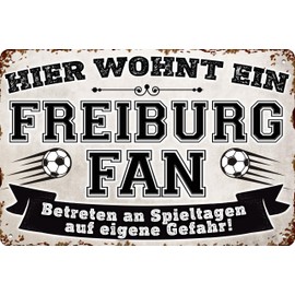14 x 20 cm tin sign for football fans, here lives a Freiburg fan – wall sign, door sign, goal sign, funny football saying, fan item