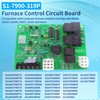 S1-7990-319P Furnace Control Circuit Board， Replacement for Coleman Evcon York