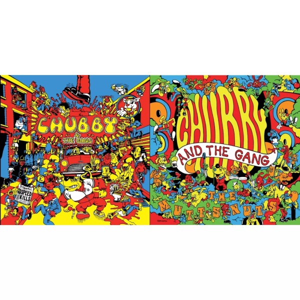 Chubby & The Gang - Speed Kills & Mutt's Nuts