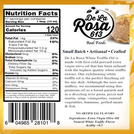 De La Rosa White Truffle Oil, First Cold Pressed, Vegan, Kosher, Non-GMO & Gluten Free, Drizzle Over Pastas, Pizza, Risotto, Soup & More, Truffle Oil 8.45 Oz (Pack of 1)