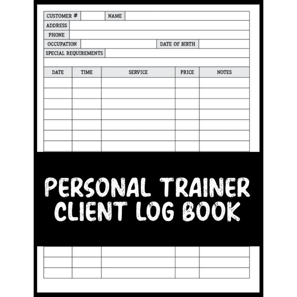 Personal Trainer Client Log Book: Workout Planner Exercise Record Book