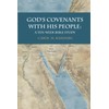 God's Covenants With His People: A Ten-Week Bible Study