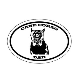 Cane Corso Dad Vinyl Sticker Decal - Dog Breed Sticker, for Tumblers, Laptops, Car Windows - Canine Owner Decal