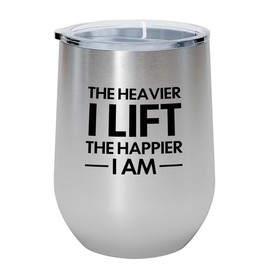 Flairy Land Fitness Silverl Edition Wine Tumbler 12oz - The Heavier I Lift - Personal Trainer Gift Gym Bodybuilder Workout Instructor Weightlifter Exercise Coach Cardio