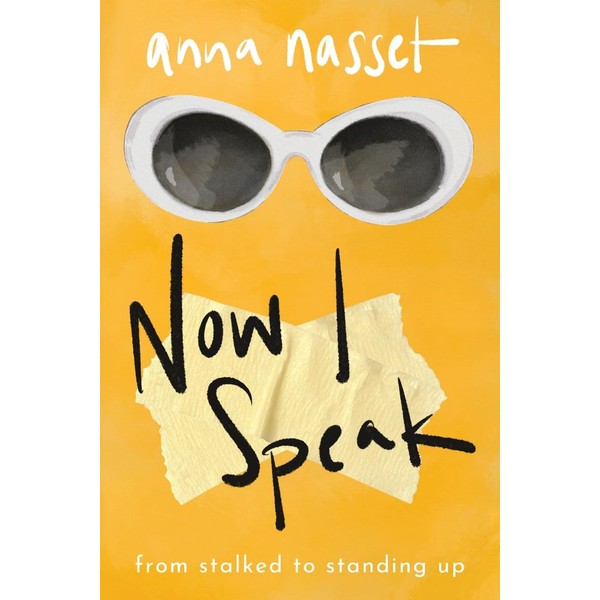 Now I Speak: From Stalked to Standing Up