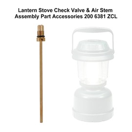 Lantern Stove Check Valve & Air Stem Assembly – Compatible with Coleman Dual Fuel & Gas Lanterns 200 6381 ZCL – Kerosene Stove & Mantle Lantern Replacement Part