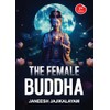 The Female Buddha