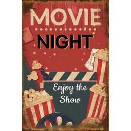 Vintage Movie Night Metal Tin Sign Enjoy The Show With Popcorn Decor For Home Cinema Cafe 8x12 Inch