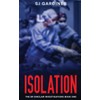 Isolation (The Dr Sinclair Investigations)