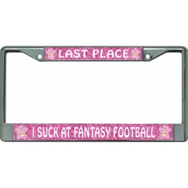 last place fantasy football pink glitter chrome license plate frame made in usa