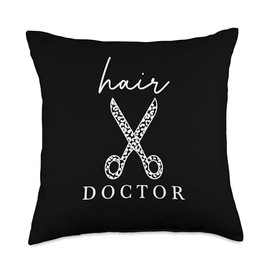 Hair Doctor Hair Artist Hair Stylist Hairdresser Throw Pillow